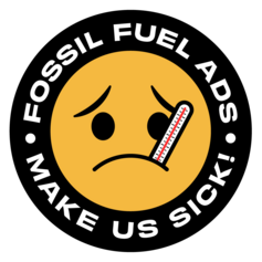 Ban all fossil fuel advertising, promotion and sponsorship in Canada